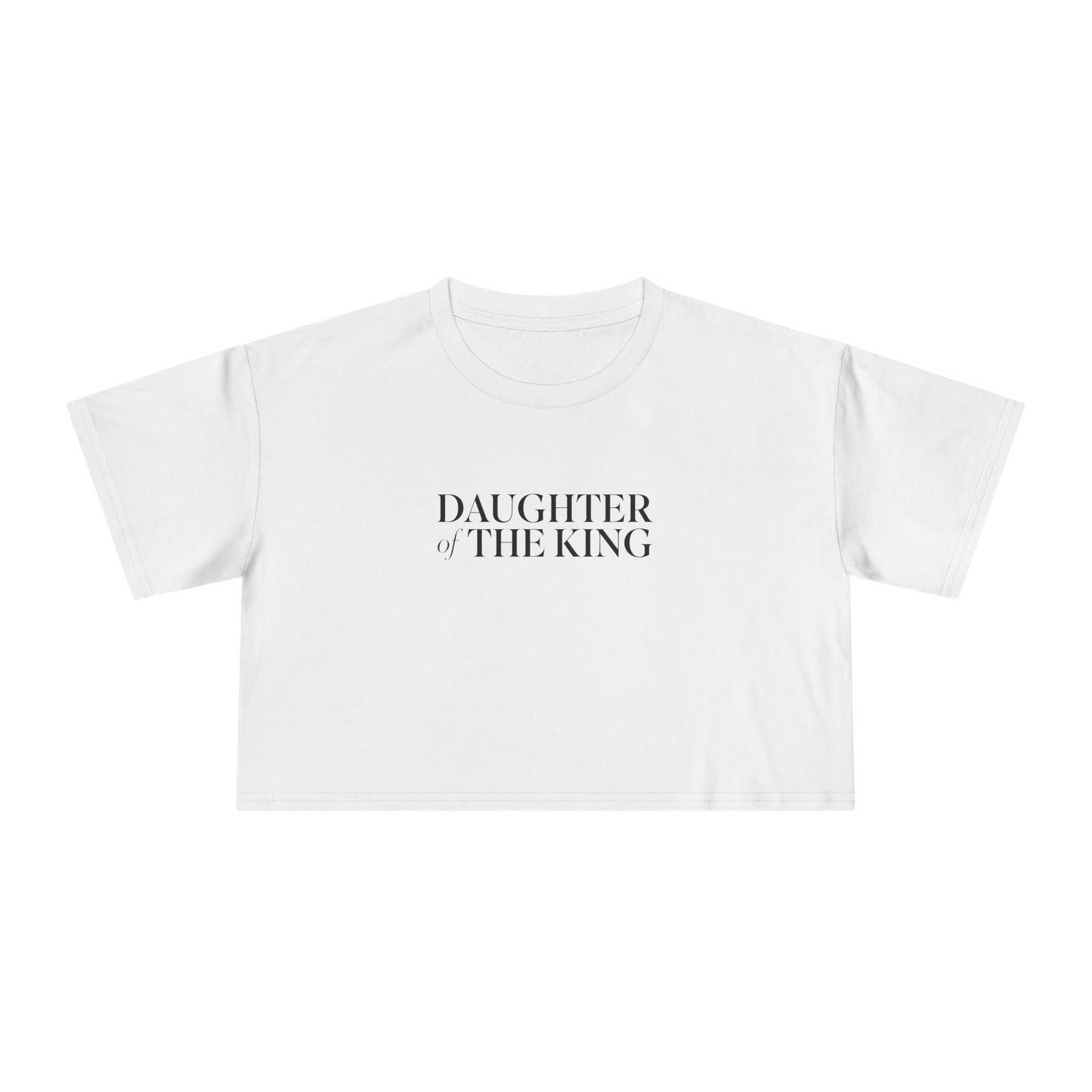 Daughter of the King - Crop Tee