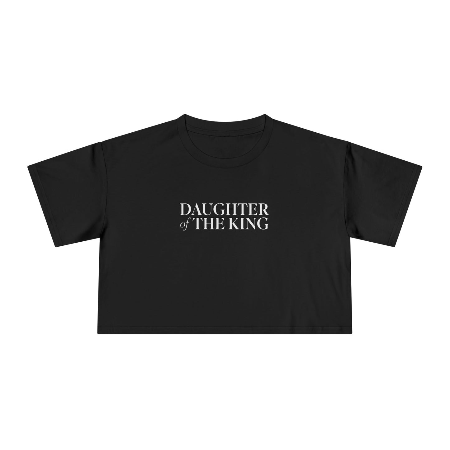 Daughter of the King - Crop Tee