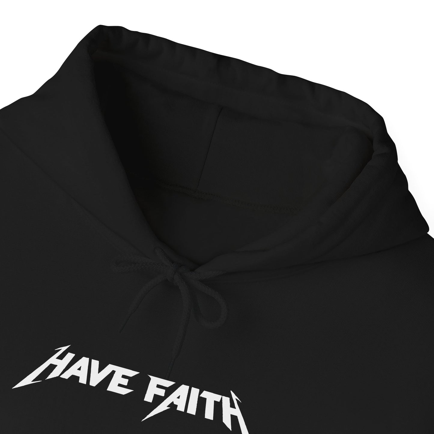 Have Faith Hooded Sweatshirt