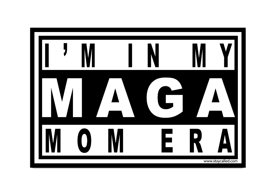 MAGA Mom Era - Die Cut Sticker